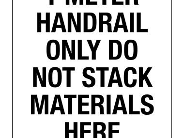 Do Not Stack Materials Here