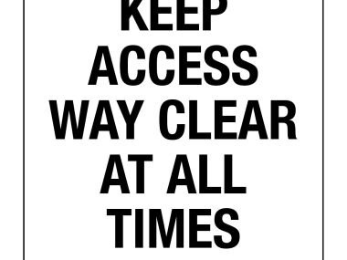 Keep Access Way Clear At All Times