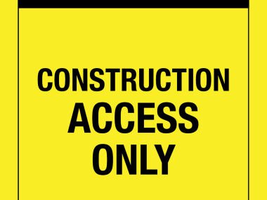 Road Closed - Construction Access Only